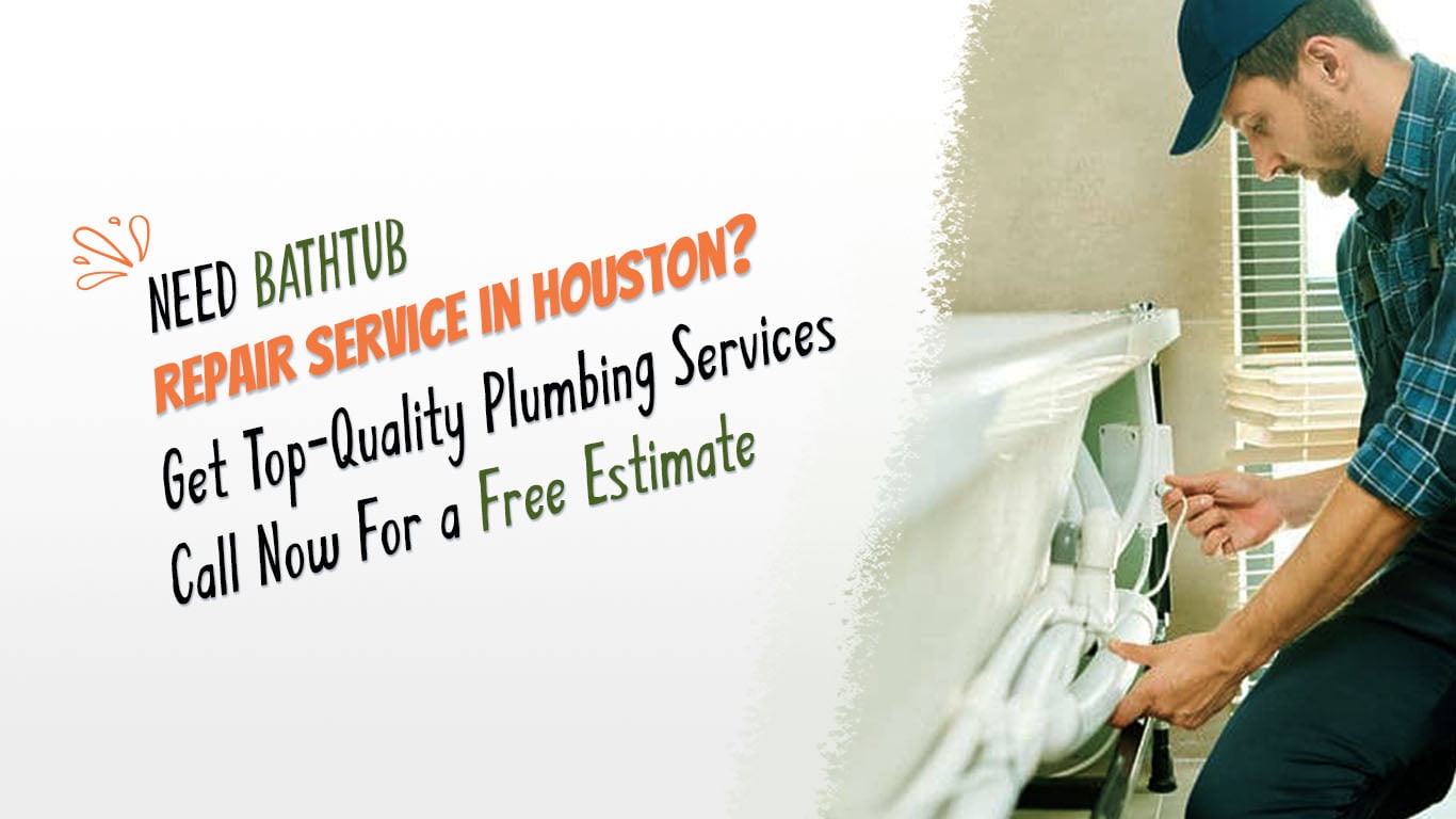 plumbing bathtub repair services in houston texas copy