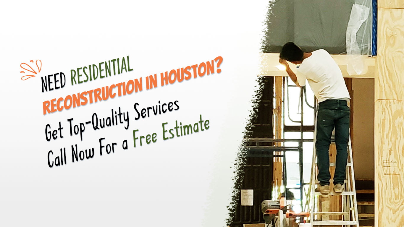 residential reconstruction services in houston texas IMG